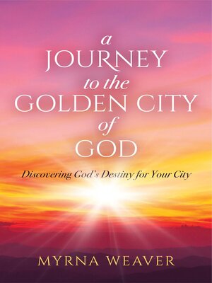 cover image of A Journey to the Golden City of God